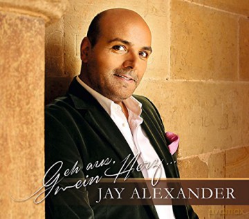 Jay Alexander-Geh aus, mein Herz [CD]