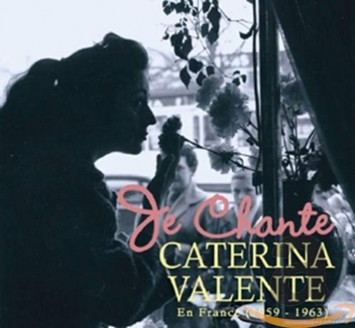 Caterina Valente: Je Chante: Caterina Valente En France (1959-1963) [3CD]