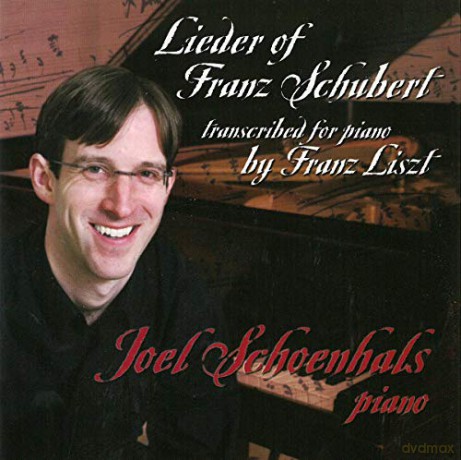 Joel Schoenhals-Lieder of Franz Schubert [CD]