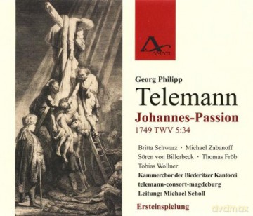 Georg Philipp Telemann: Johannes-Passion 1749 [2CD]