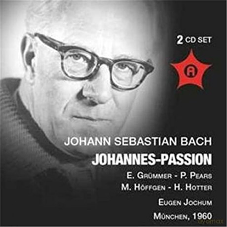 Johann Sebastian Bach: Johannes-Passion BWV 245 [CD]