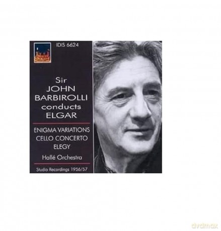Edward Elgar: John Barbirolli conducts Elgar [CD]