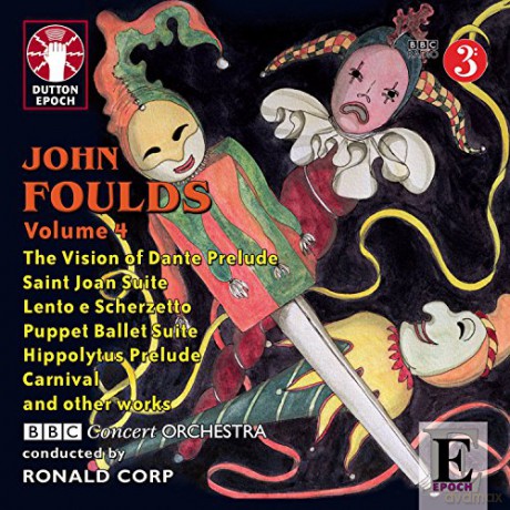 John Foulds: John Foulds vol. 4 [CD]