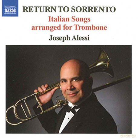 Joseph Alessi-Return to Sorrento [CD]