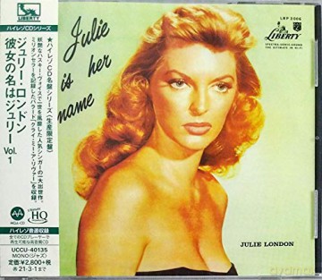 Julie London: Julie Is Her Name [CD]