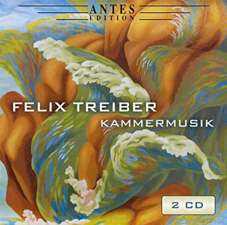 Felix Treiber: Kammermusik [2CD]