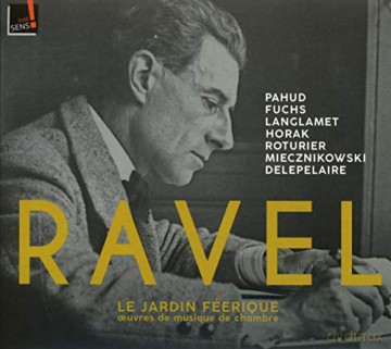 Maurice Ravel: Kammermusik [CD]