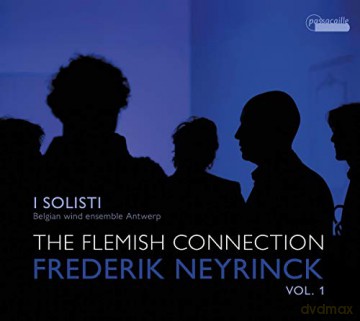 Frederik Neyrinck: Kammermusik fur Bleser The Flemish Connection [CD]