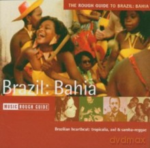 Różni Wykonawcy - Rough Guide: The Rough Giude To Music of Brazil: Bahia [CD]