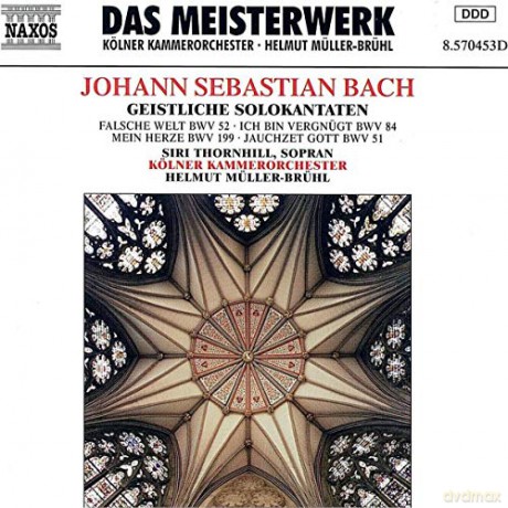 Johann Sebastian Bach: Kantaten BWV 51,52,84,199 [CD]