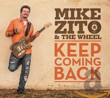 Mike Zito: Keep Coming Back [CD]