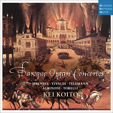 Georg Friedrich Handel: Kei Koito-Baroque Organ Concertos [CD]