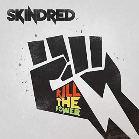 Skindred: Kill The Power [CD]