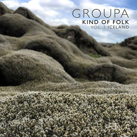 Groupa: Kind Of Folk vol. 3: Iceland [CD]