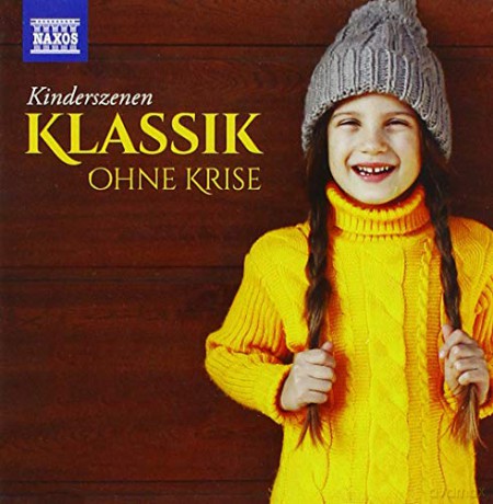 Klassik ohne Krise-Kinderszenen [2CD]