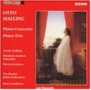 Otto Malling: Klavierkonzert op.43 [CD]