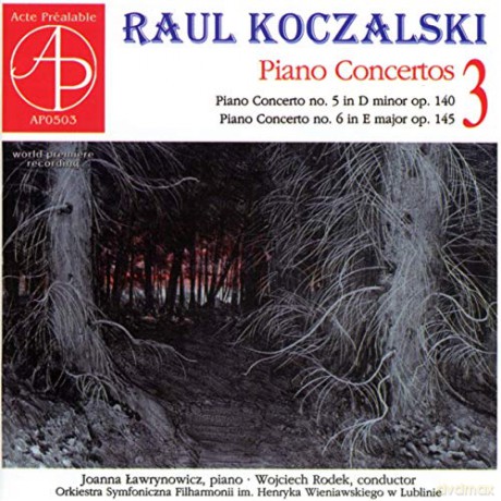 Raul Koczalski: Klavierkonzerte vol. 3 [CD]