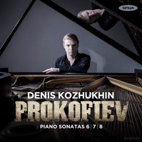 Serge Prokofieff: Klaviersonaten Nr.6-8 [CD]