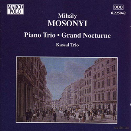 Mihaly Mosonyi: Klaviertrio op.1 [CD]