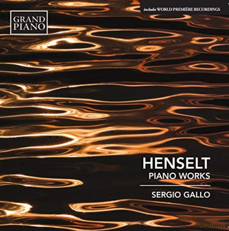 Adolph Henselt: Klavierwerke [CD]