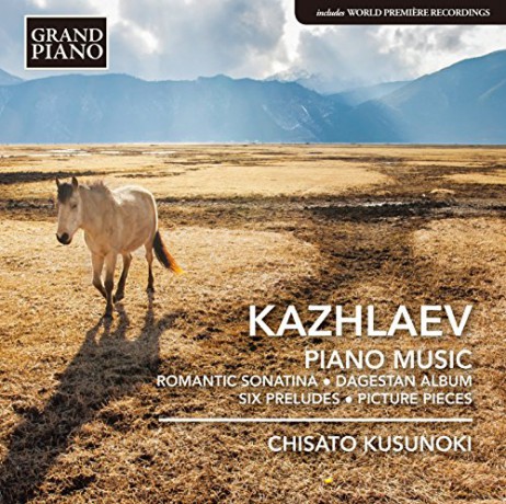 Murad Kazhlaev: Klavierwerke [CD]