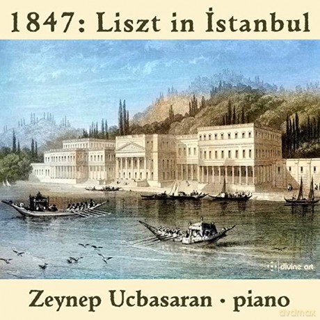 Franz Liszt: Klavierwerke Liszt in Istanbul [CD]