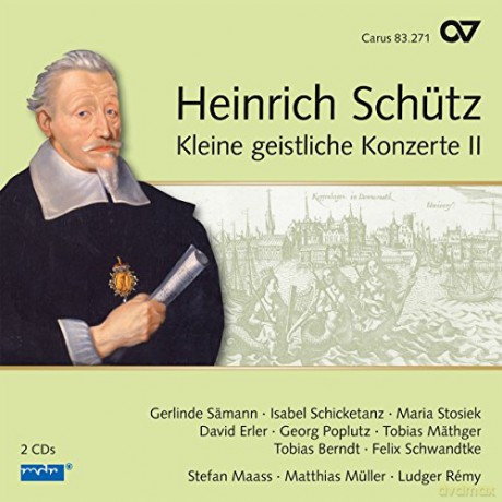 Heinrich Schutz: Kleine Geistliche Konzerte II (Carus Schutz-Edition vol. 17) [2CD]