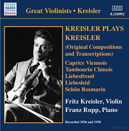 Fritz Kreisler: Kreisler spielt Kreisler [CD]