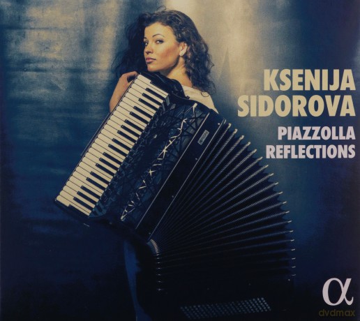Astor Piazzolla: Ksenija Sidorova-Piazzolla Reflections [CD]