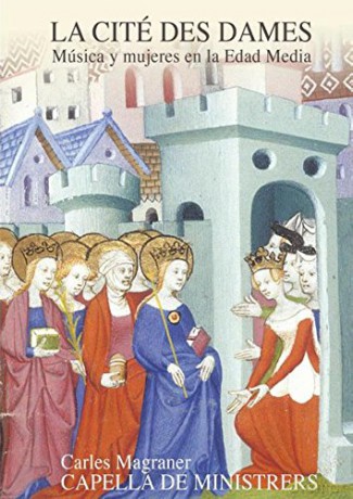 La Cite Des Dames-Frauen und Musik aus dem Mittelalter [2CD]