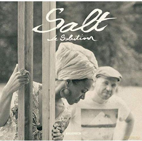 Salt: La Solution [CD]