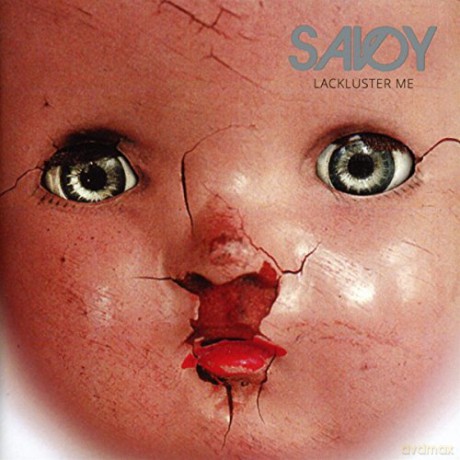 Savoy: Lackluster Me [CD]