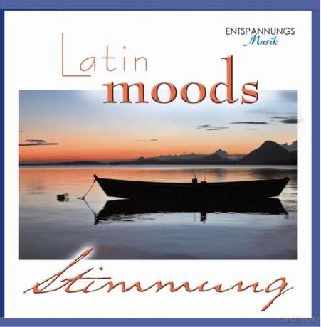 Latin Moods: Entspannungsmusik [CD]