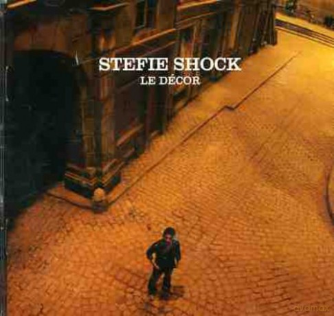 Stefie Shock: Le Decor [CD]