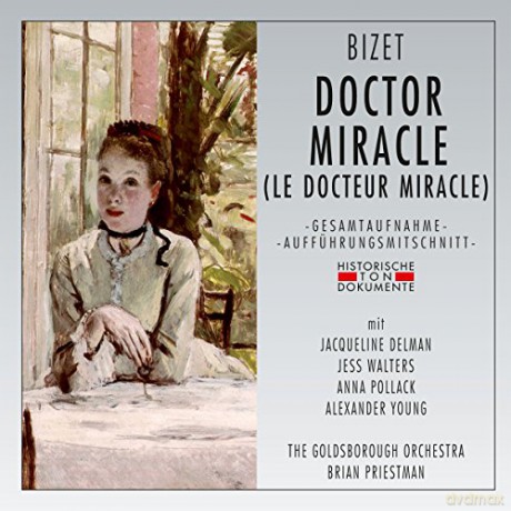 Georges Bizet: Le Docteur Miracle (Operette in 1 Akt in englischer Sprache) [2CD]