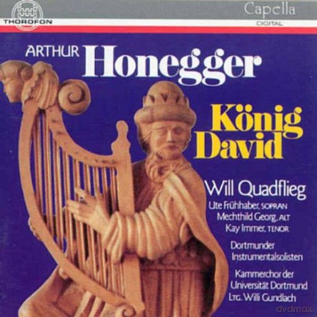 Arthur Honegger: Le Roi David (in dt.Spr.) [CD]