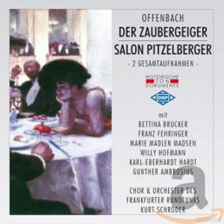 Jacques Offenbach: Le Violoneux (in dt. Spr.) [2CD]