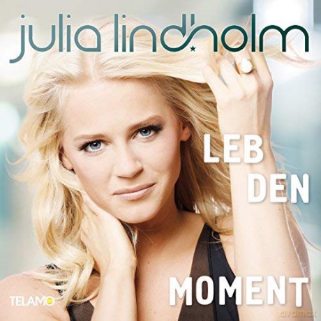 Julia Lindholm: Leb den Moment [CD]