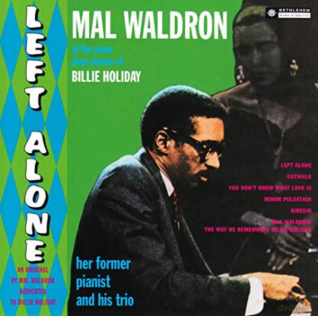 Mal Waldron: Left Alone [CD]