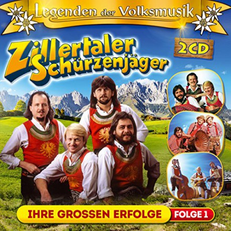 Zillertaler Schurzenjager: Legenden der Volksmusik: Ihre grossen Erfolge [2CD]