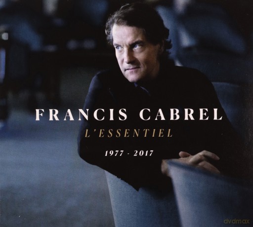 Francis Cabrel: L'Essentiel 1977-2017 [CD]