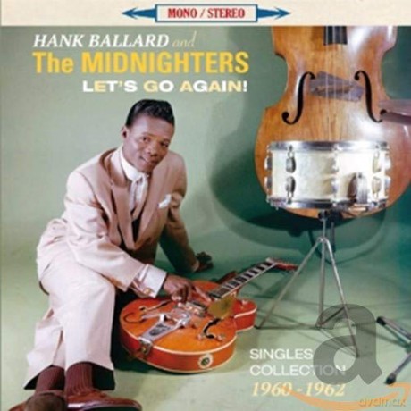 Hank Ballard: Let's Go Again!: Singles Collection [CD]