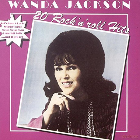 Wanda Jackson: Let's Have A Party [2CD]