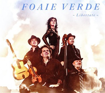 Foaie Verde: Libertate [CD]