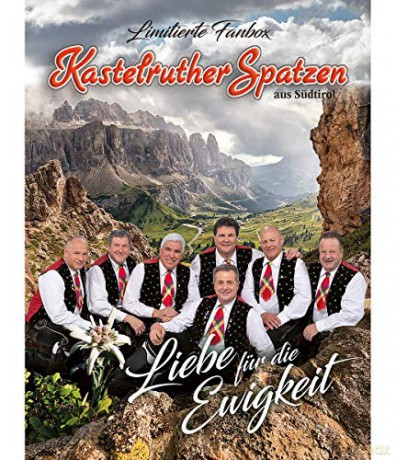 Kastelruther Spatzen: Liebe fur die Ewigkeit (limitierte Fanbox) [CD]