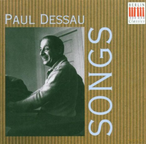 Paul Dessau: Lieder [CD]