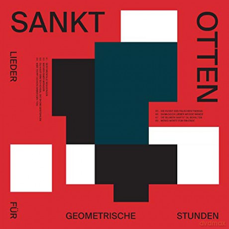 Sankt Otten: Lieder fur geometrische Stunden [CD]