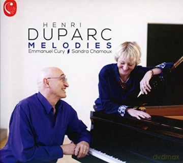 Henri Duparc: Lieder Melodies [CD]