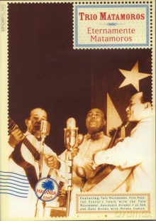 Trio Matamoros: Trio Matamoros [DVD]