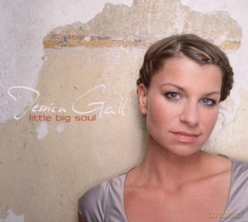 Jessica Gall: Little Big Soul [CD]
